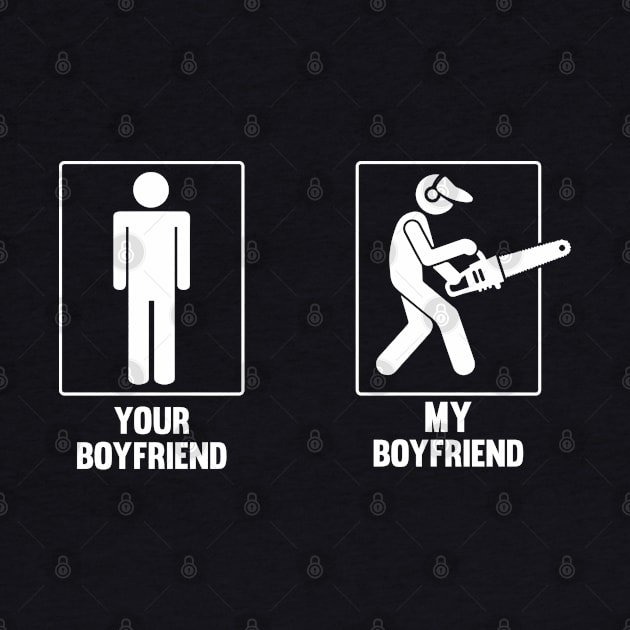 Your Boyfriend My Boyfriend Chainsaw by Tee-hub